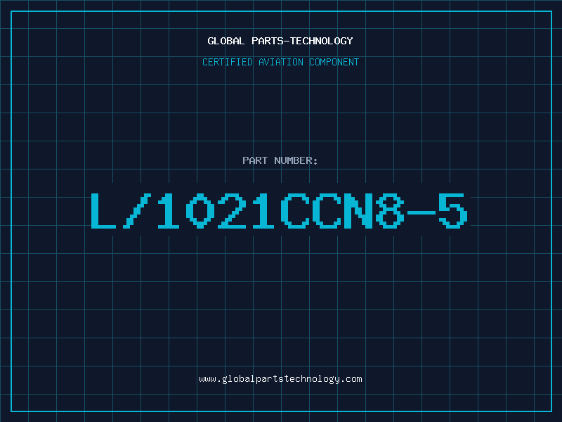 Aviation Part L/1021CCN8-5
