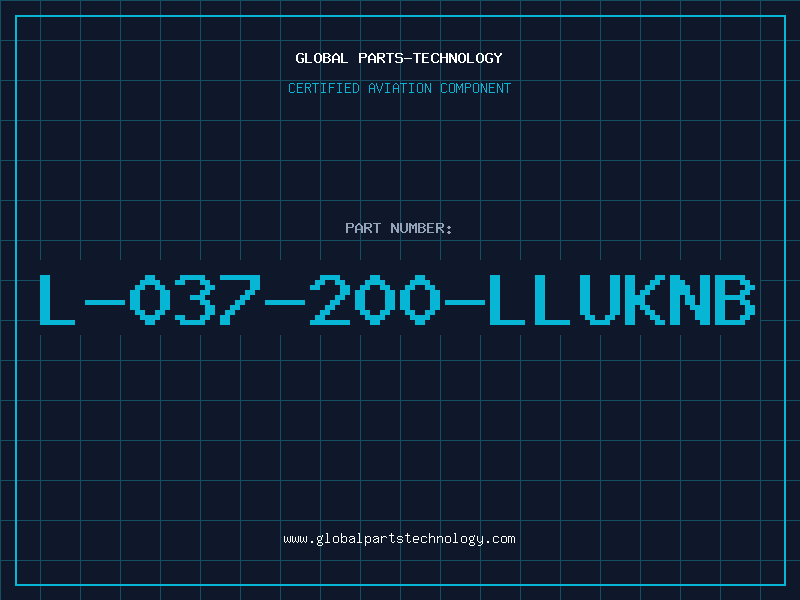 Aviation Part L-037-200-LLUKNB