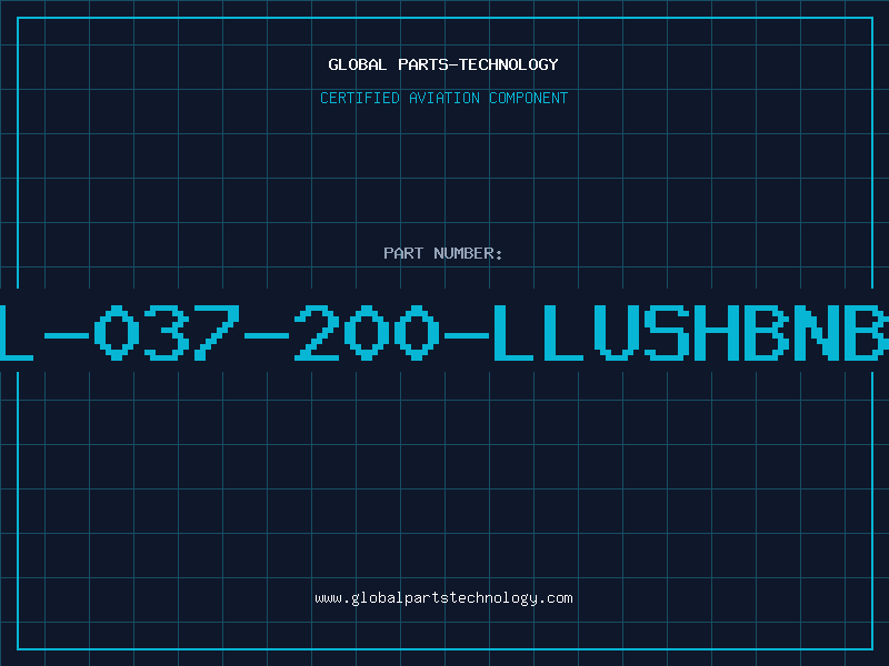 Aviation Part L-037-200-LLUSHBNB