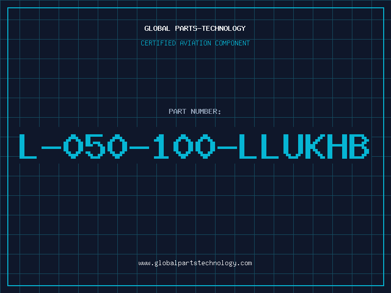 Aviation Part L-050-100-LLUKHB