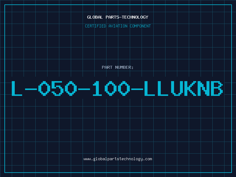 Aviation Part L-050-100-LLUKNB