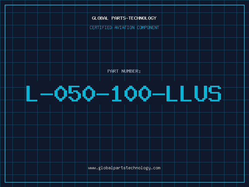 Aviation Part L-050-100-LLUS