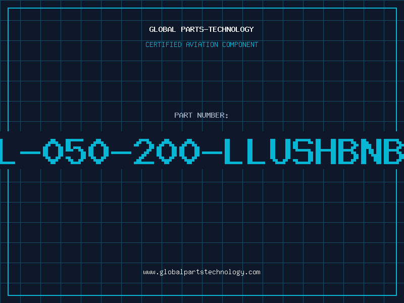 Aviation Part L-050-200-LLUSHBNB