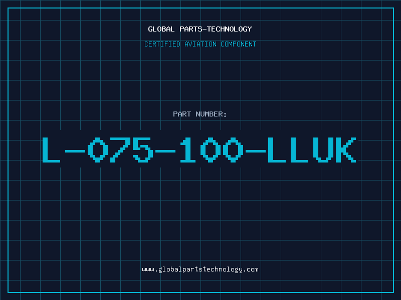 Aviation Part L-075-100-LLUK