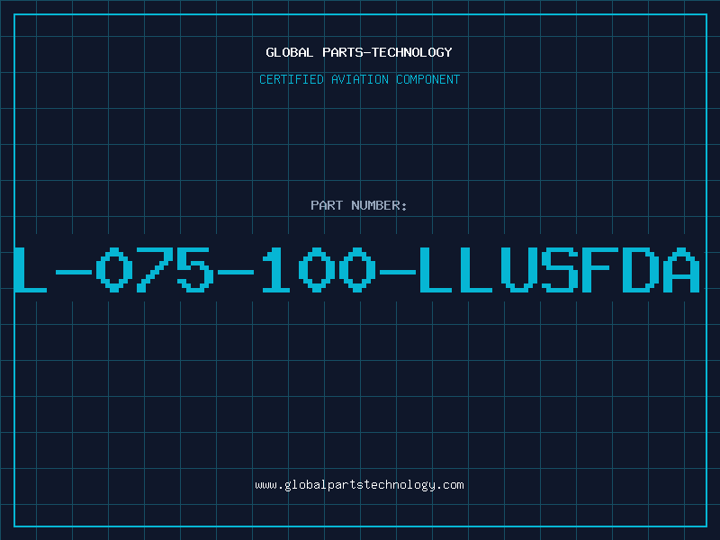 Aviation Part L-075-100-LLUSFDA