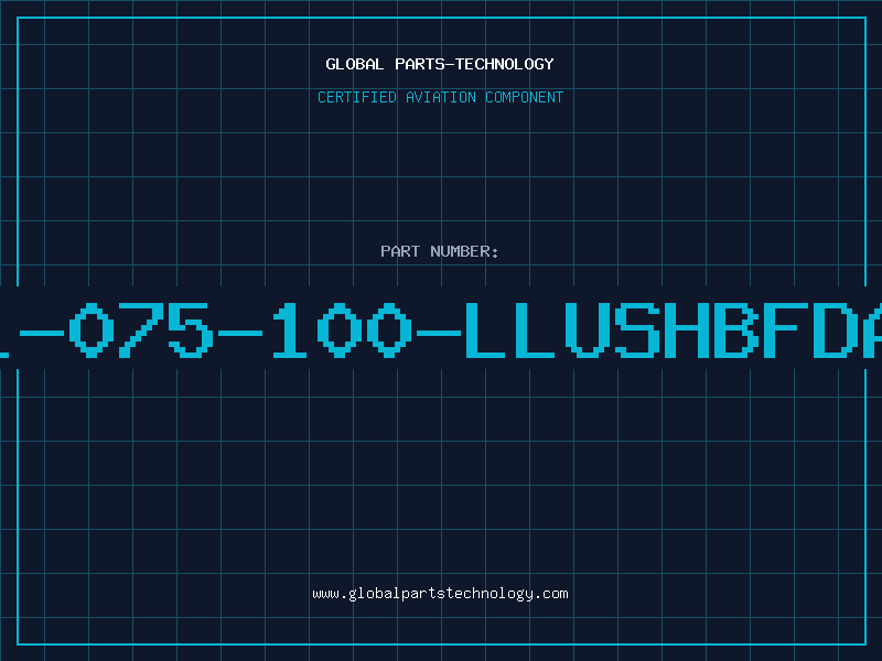 Aviation Part L-075-100-LLUSHBFDA