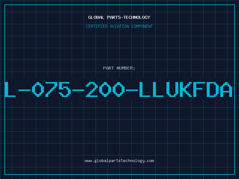 Aviation Part L-075-200-LLUKFDA