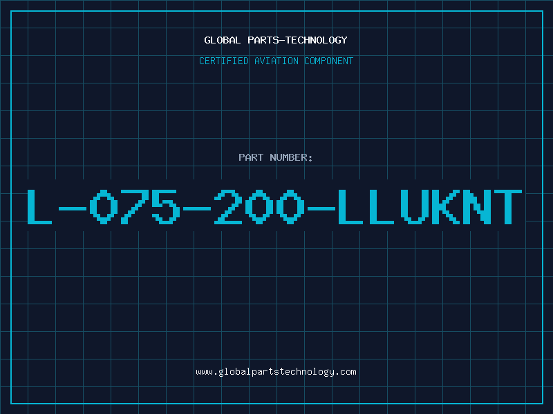 Aviation Part L-075-200-LLUKNT