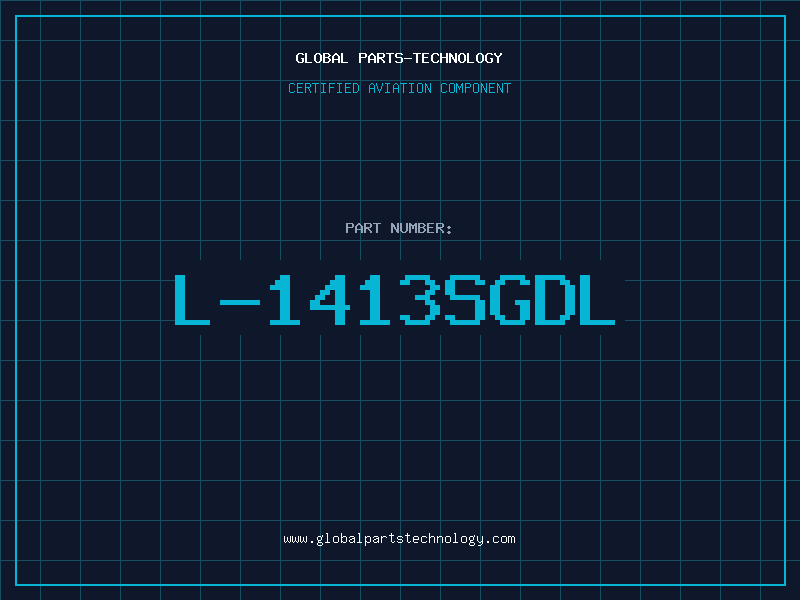 Aviation Part L-1413SGDL