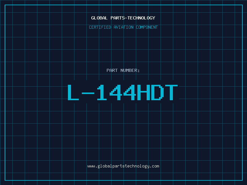 Aviation Part L-144HDT