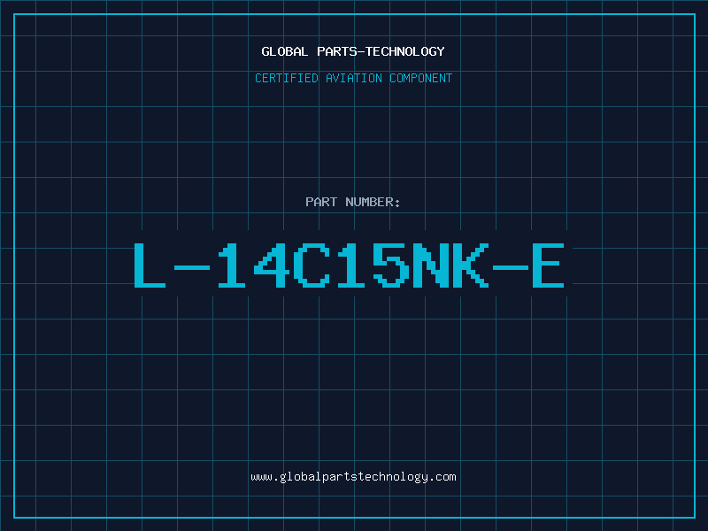 Aviation Part L-14C15NK-E