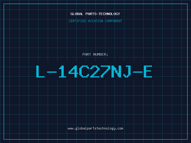 Aviation Part L-14C27NJ-E
