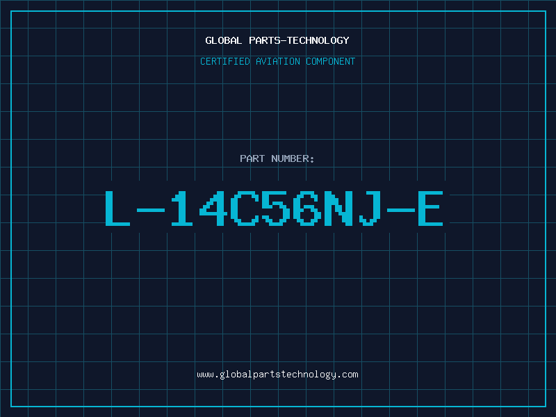 Aviation Part L-14C56NJ-E