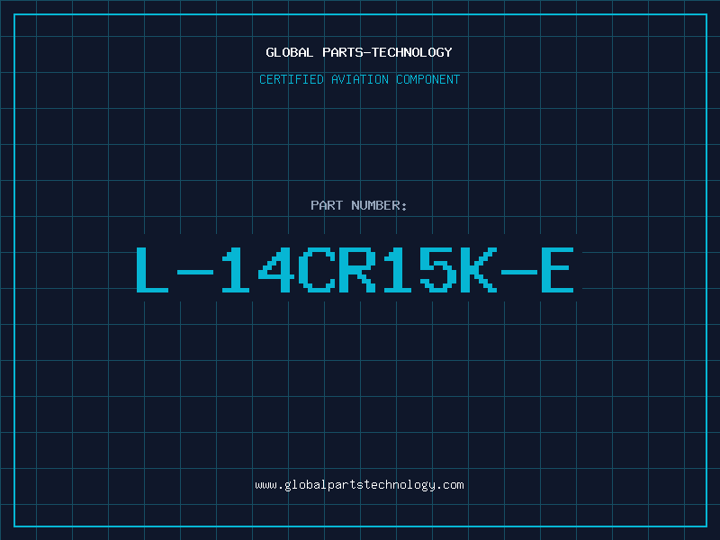 Aviation Part L-14CR15K-E