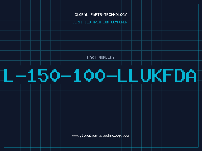 Aviation Part L-150-100-LLUKFDA