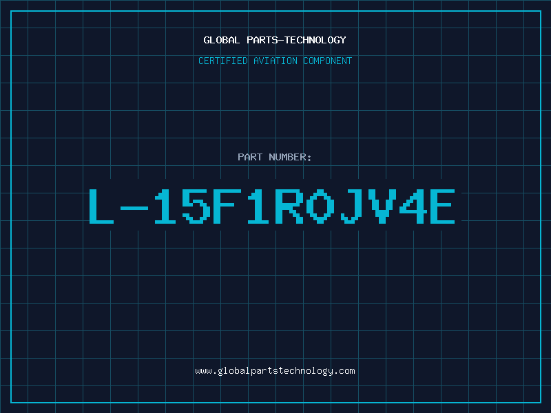 Aviation Part L-15F1R0JV4E