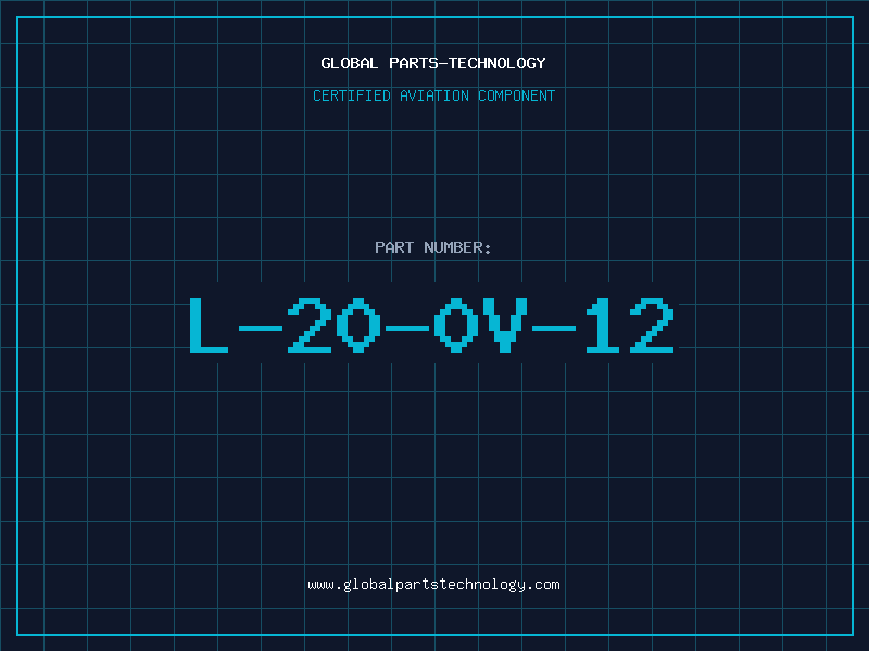 Aviation Part L-20-0V-12