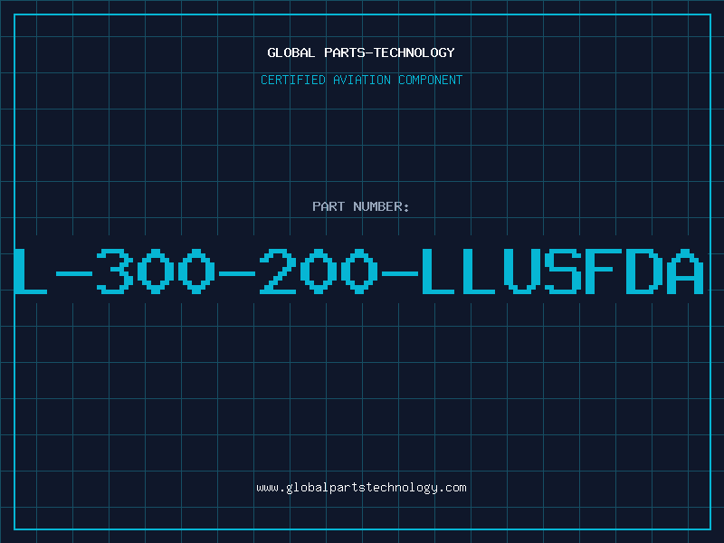 Aviation Part L-300-200-LLUSFDA