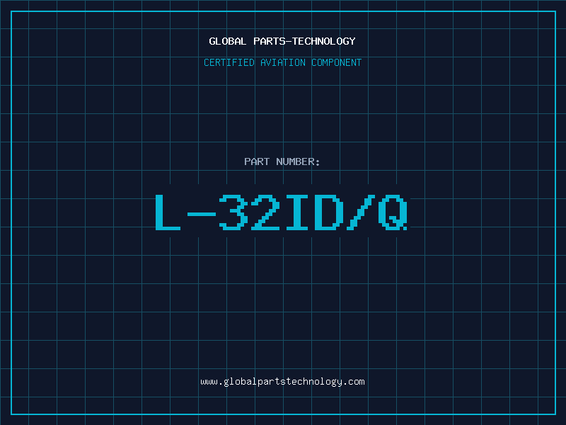 Aviation Part L-32ID/Q