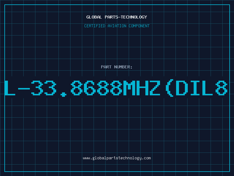 Aviation Part L-33.8688MHZ(DIL8