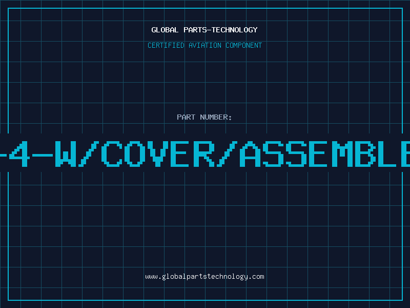 Aviation Part L-4-W/COVER/ASSEMBLED