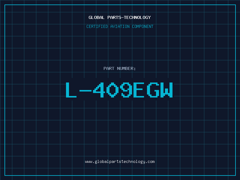 Aviation Part L-409EGW