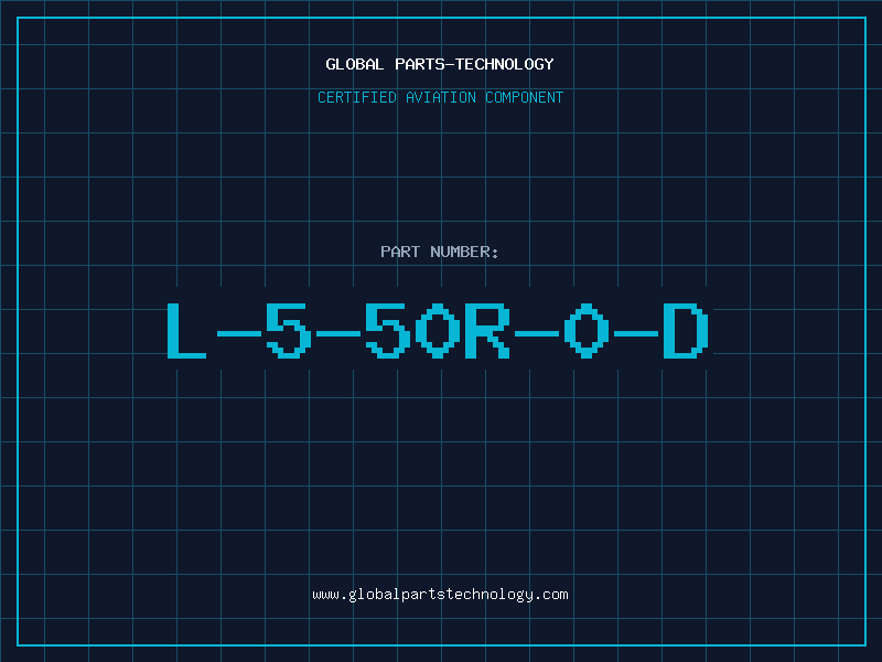 Aviation Part L-5-50R-0-D