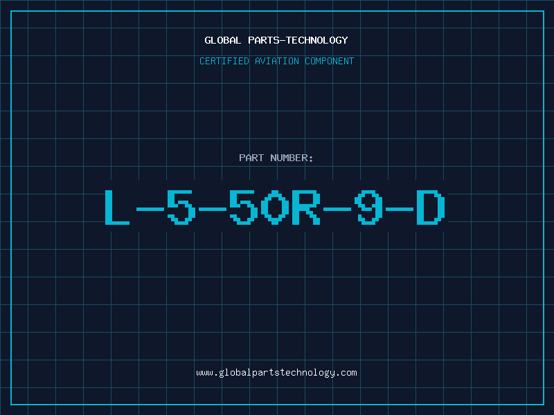 Aviation Part L-5-50R-9-D
