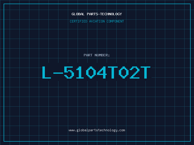 Aviation Part L-5104T02T