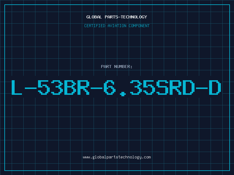 Aviation Part L-53BR-6.35SRD-D