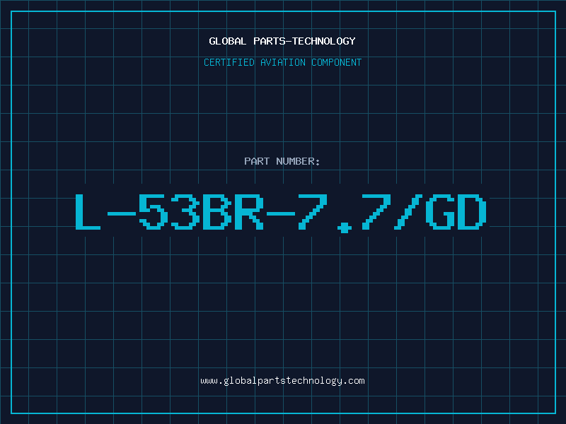 Aviation Part L-53BR-7.7/GD