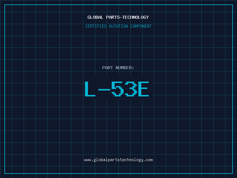 Aviation Part L-53E