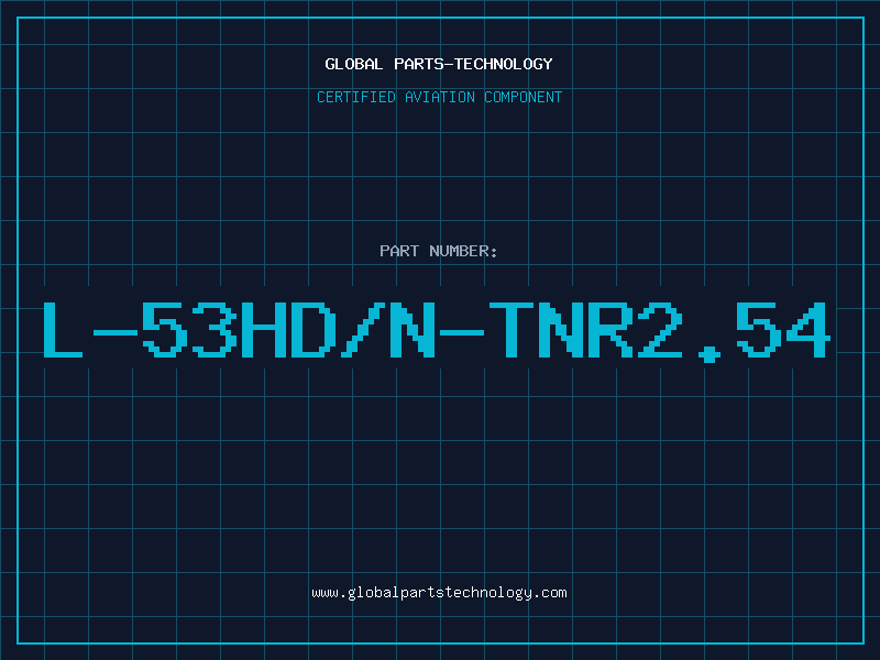 Aviation Part L-53HD/N-TNR2.54
