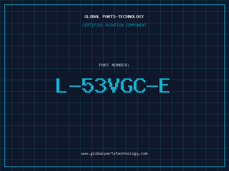 Aviation Part L-53VGC-E