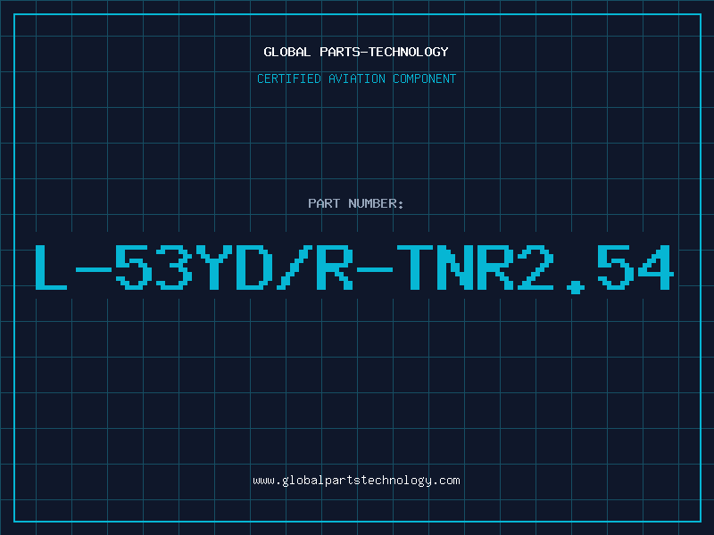 Aviation Part L-53YD/R-TNR2.54