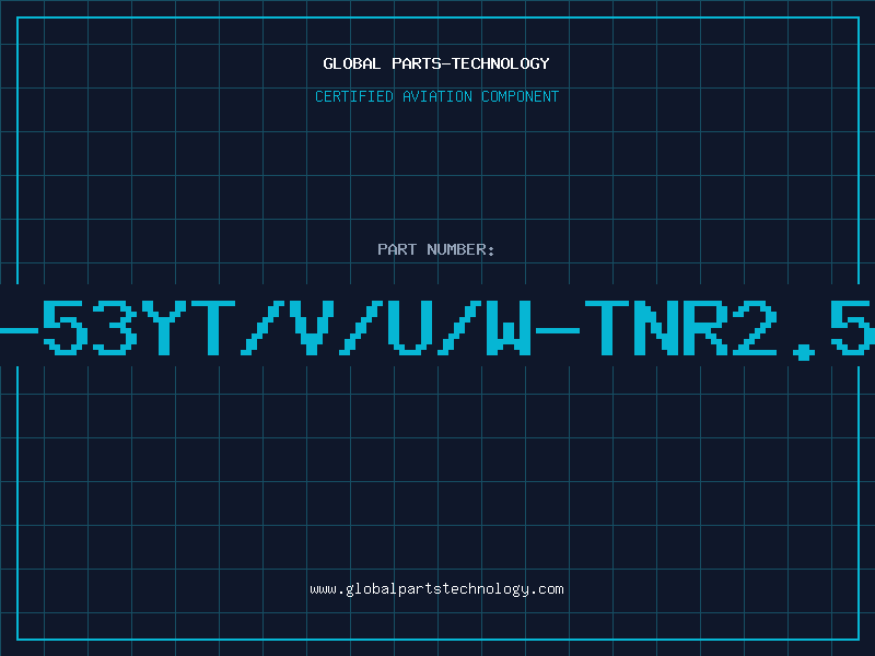 Aviation Part L-53YT/V/U/W-TNR2.54