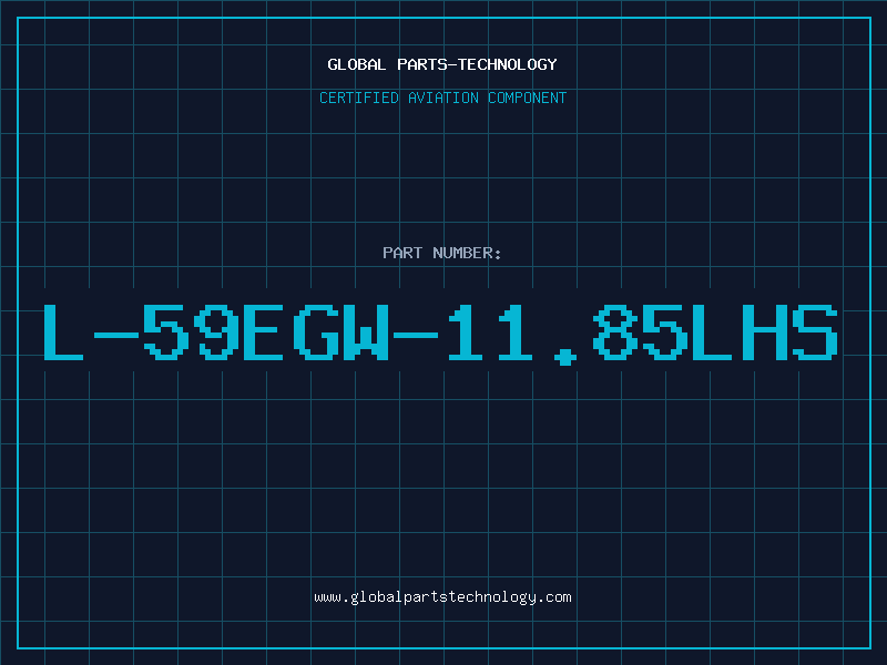 Aviation Part L-59EGW-11.85LHS