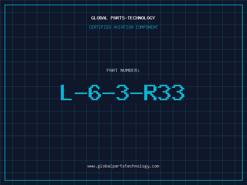 Aviation Part L-6-3-R33