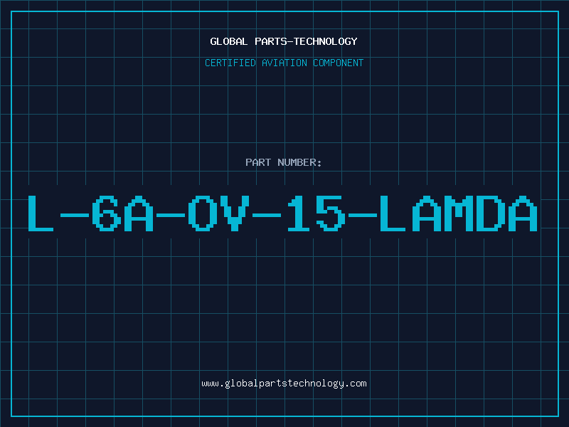 Aviation Part L-6A-OV-15-LAMDA