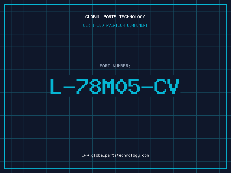 Aviation Part L-78M05-CV