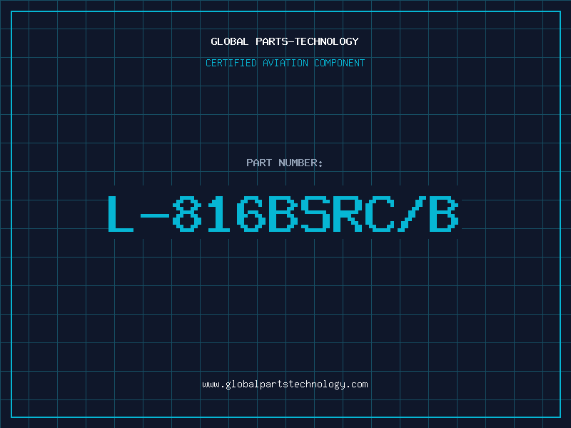 Aviation Part L-816BSRC/B