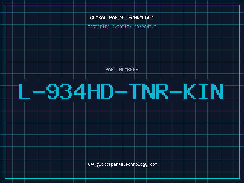 Aviation Part L-934HD-TNR-KIN