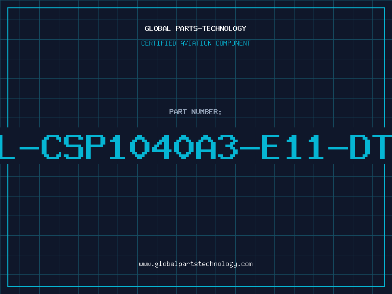 Aviation Part L-CSP1040A3-E11-DT