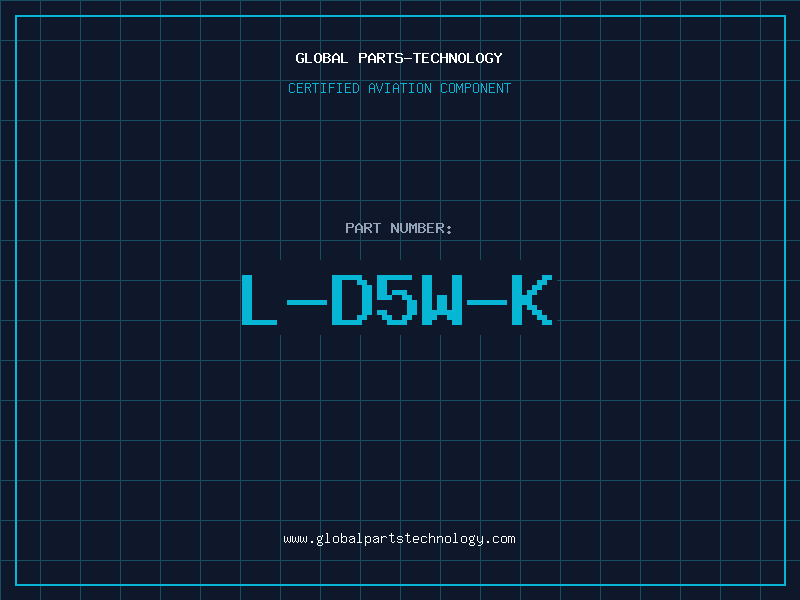 Aviation Part L-D5W-K