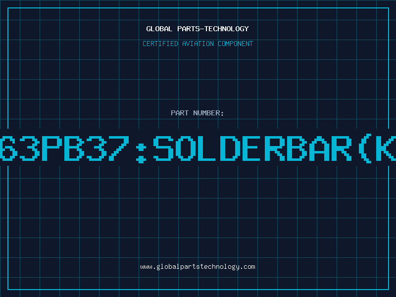 Aviation Part L-Sn63Pb37:SOLDERBAR(KULCE