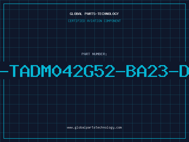 Aviation Part L-TADM042G52-BA23-DB