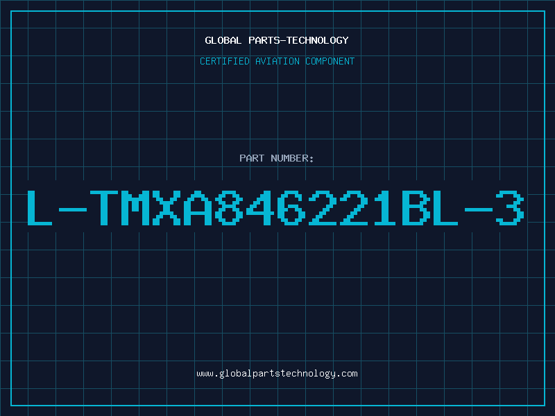 Aviation Part L-TMXA846221BL-3