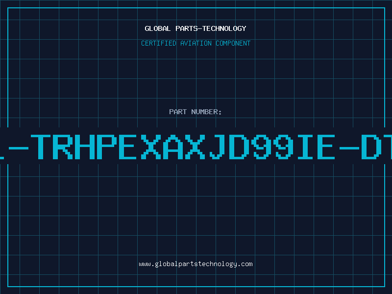 Aviation Part L-TRHPEXAXJD99IE-DT