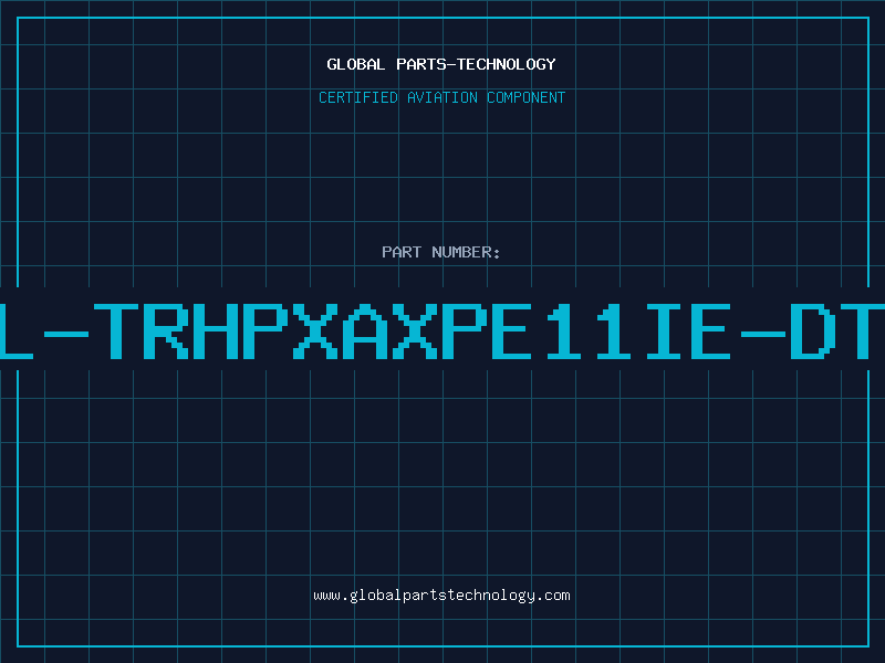 Aviation Part L-TRHPXAXPE11IE-DT