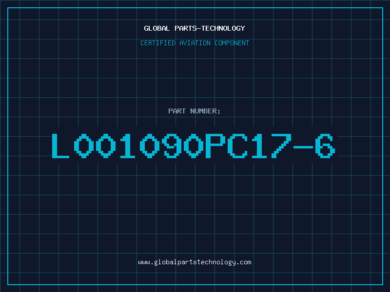 Aviation Part L001090PC17-6